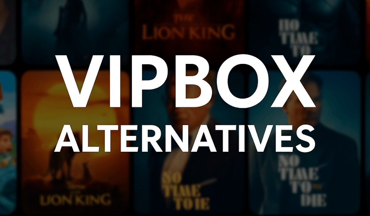Best Vipbox Alternatives That Actually Work in 2025