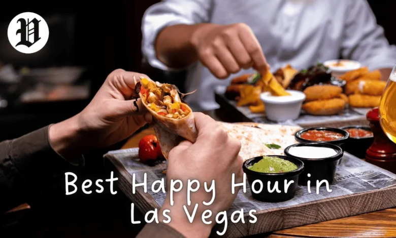 Best Happy Hour in Las Vegas