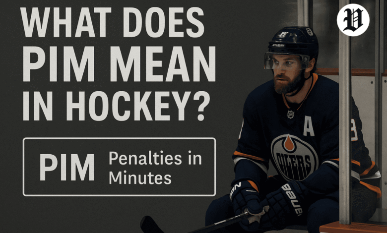 PIM in Hockey