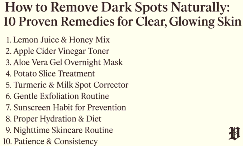 How to Remove Dark Spots Naturally