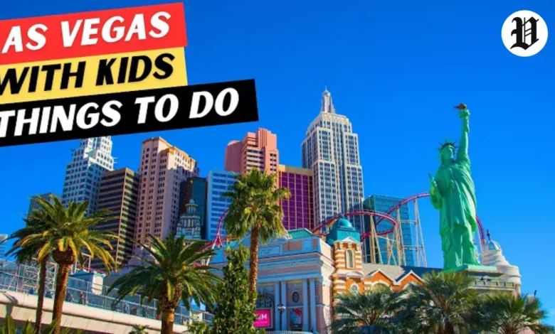 Things to Do in Vegas with Kids